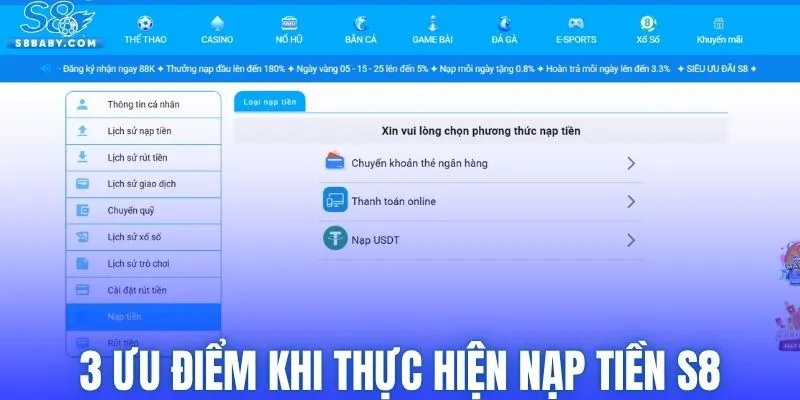 3 ưu điểm khi thực hiện nạp tiền S8