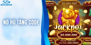 Nổ Hũ Tặng Code - Cơ Hội Tối Ưu Lợi Nhuận Cho Hội Viên